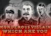 Which Murderous Villain Are You